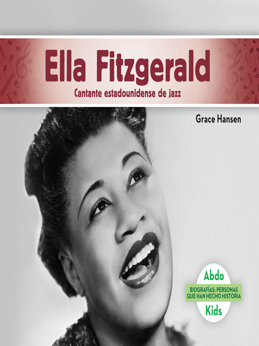 Title details for Ella Fitzgerald by Grace Hansen - Available